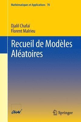 Recueil de Modles Alatoires 1