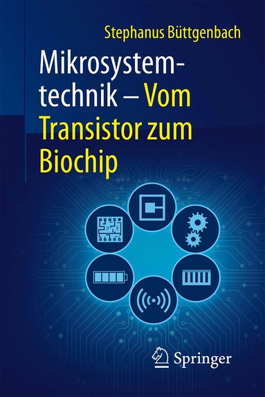 Stephanus Büttgenbach - Mikrosystemtechnik, Häftad
