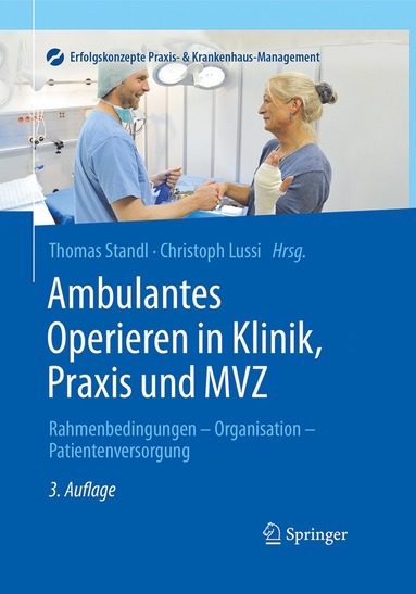 bokomslag Ambulantes Operieren in Klinik, Praxis und MVZ