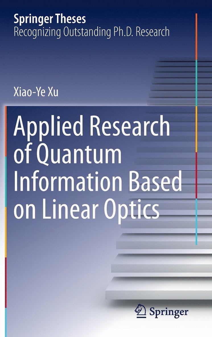 Applied Research of Quantum Information Based on Linear Optics 1