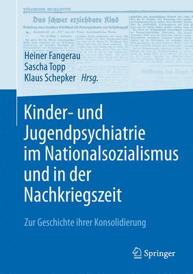 Kinder- und Jugendpsychiatrie im Nationalsozialismus und in der Nachkriegszeit 1