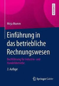 bokomslag Einführung in Das Betriebliche Rechnungswesen: Buchführung Für Industrie- Und Handelsbetriebe