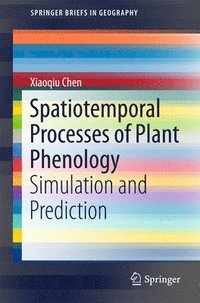 bokomslag Spatiotemporal Processes of Plant Phenology