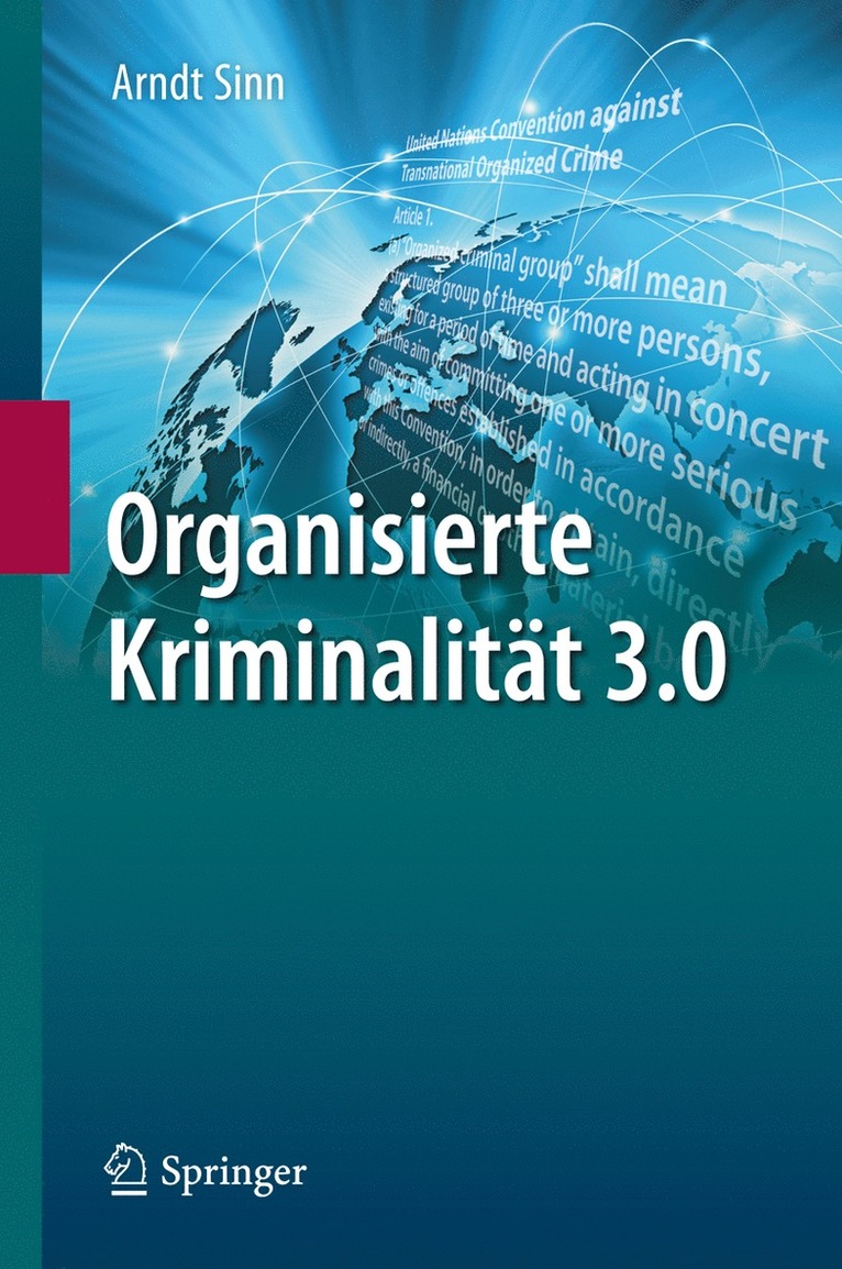 Arndt Sinn - Organisierte Kriminalität 3.0, Inbunden