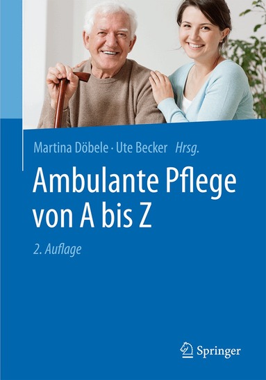 Martina Döbele, Ute Becker - Ambulante Pflege von A bis Z, Häftad