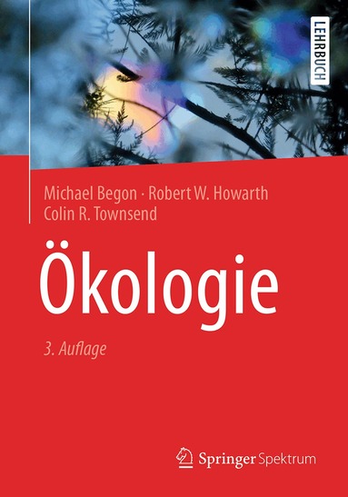 Michael Begon, Robert W. Howarth, Colin R. Townsend - Ökologie, Häftad