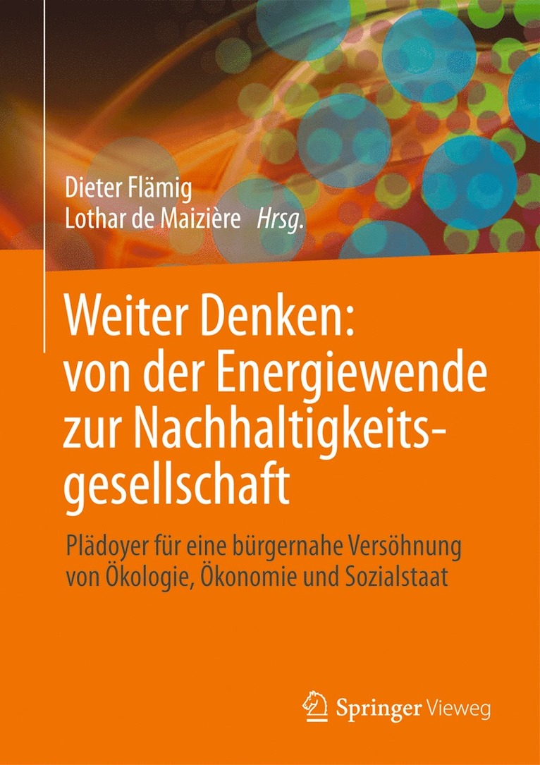 Weiter Denken: von der Energiewende zur Nachhaltigkeitsgesellschaft