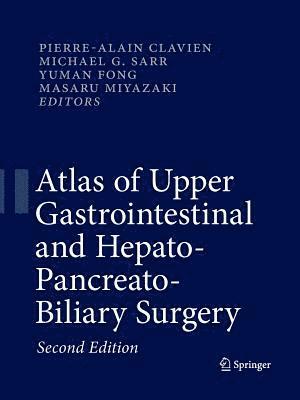 Atlas of Upper Gastrointestinal and Hepato-Pancreato-Biliary Surgery 1