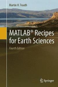 bokomslag MATLAB Recipes for Earth Sciences