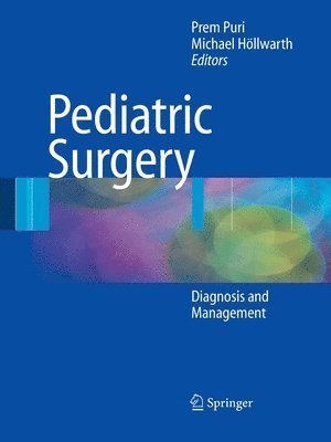 Prem Puri, Michael E. Höllwarth, Michael E. Hollwarth - Pediatric Surgery, Häftad