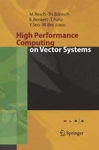 bokomslag High Performance Computing on Vector Systems 2005