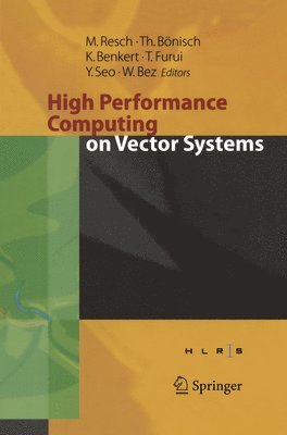 High Performance Computing on Vector Systems 2005 1