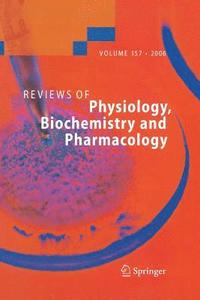 bokomslag Reviews of Physiology, Biochemistry and Pharmacology 157