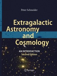 bokomslag Extragalactic Astronomy and Cosmology: An Introduction