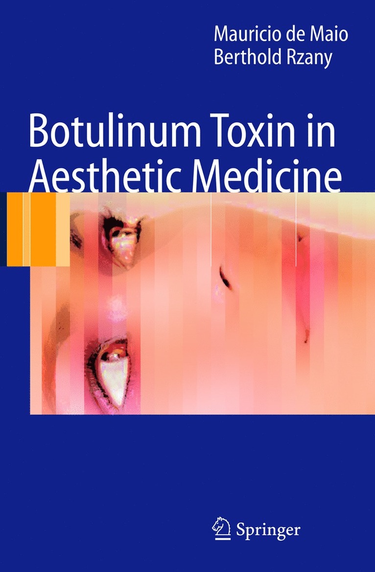 Mauricio de Maio, Berthold Rzany, Mauricio De Maio - Botulinum Toxin in Aesthetic Medicine, Häftad