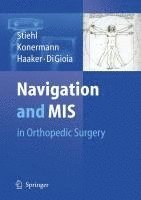 bokomslag Navigation and MIS in Orthopedic Surgery