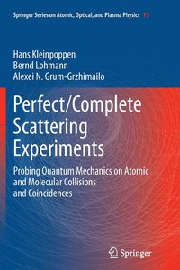 bokomslag Perfect/Complete Scattering Experiments