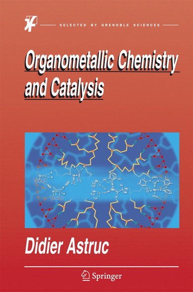 bokomslag Organometallic Chemistry and Catalysis