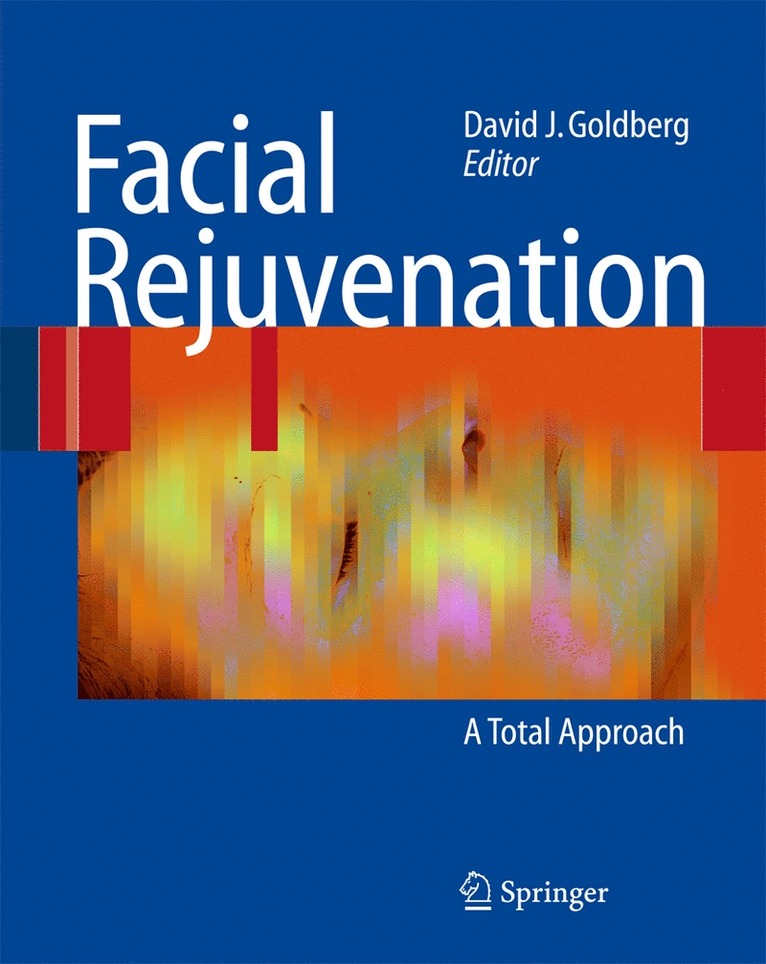 David J. Goldberg - Facial Rejuvenation, Häftad