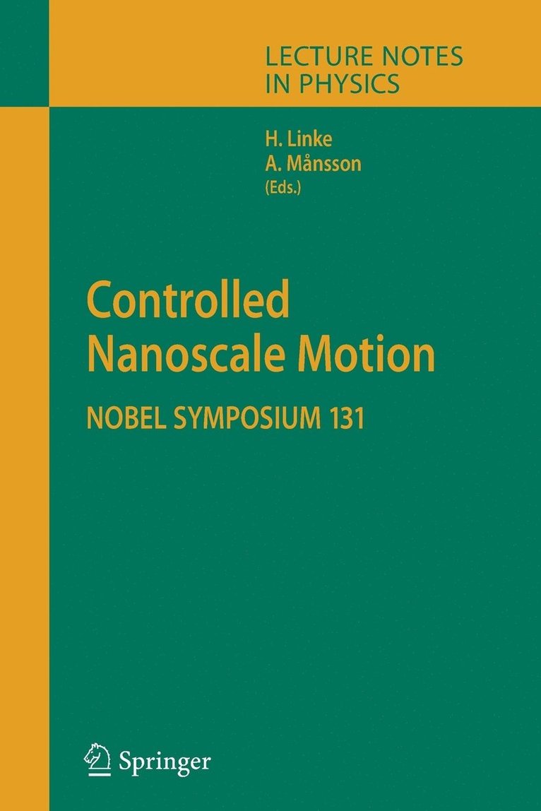 Controlled Nanoscale Motion 1