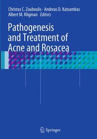 bokomslag Pathogenesis and Treatment of Acne and Rosacea