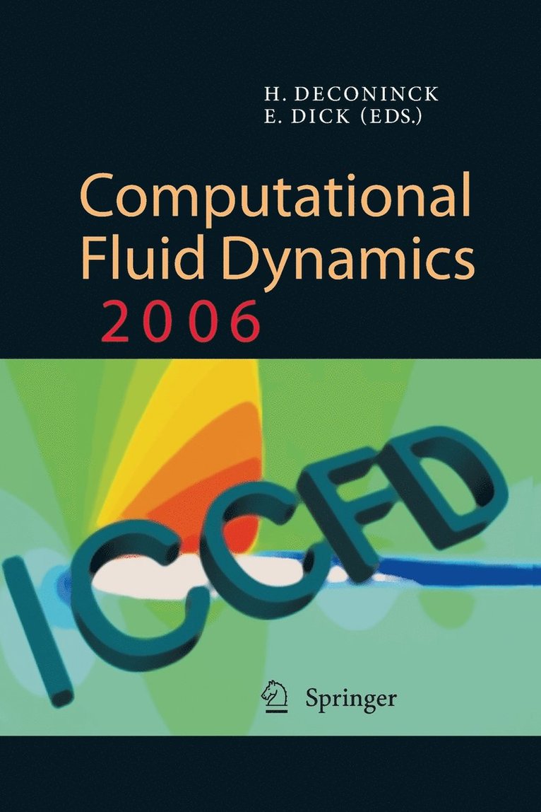 Herman Deconinck, E. Dick - Computational Fluid Dynamics 2006, Häftad