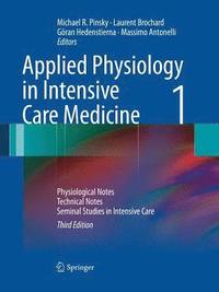 bokomslag Applied Physiology in Intensive Care Medicine 1