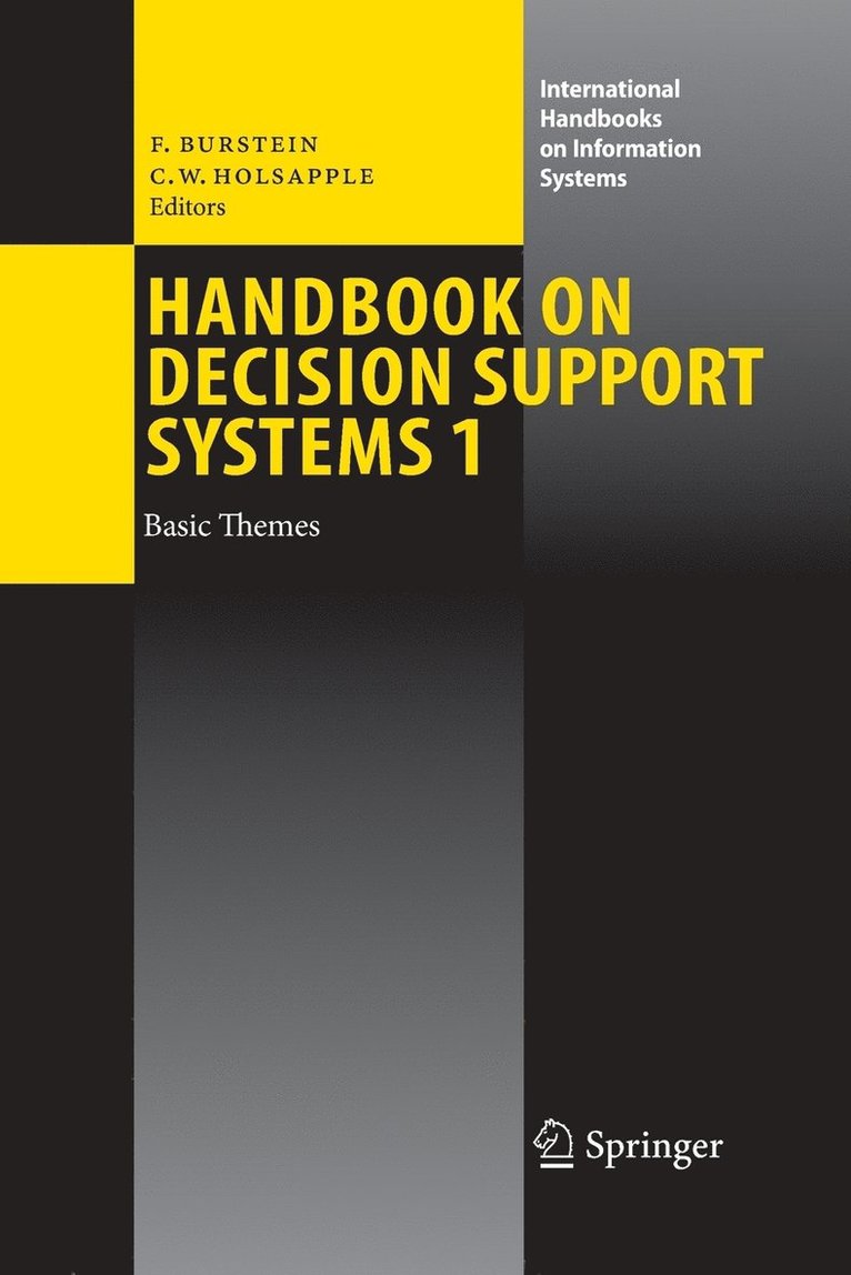 Handbook on Decision Support Systems 1 1