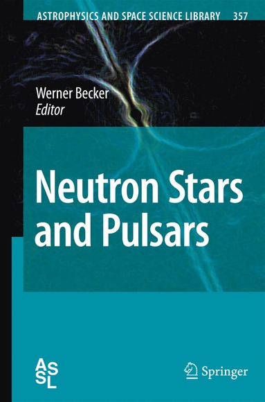 bokomslag Neutron Stars and Pulsars