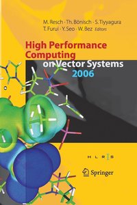 bokomslag High Performance Computing on Vector Systems 2006