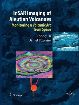 bokomslag InSAR Imaging of Aleutian Volcanoes