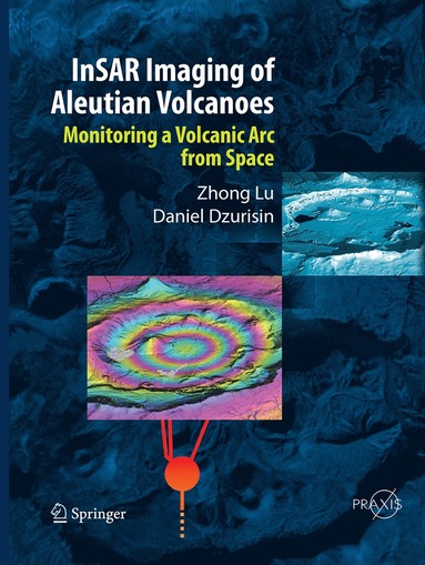 bokomslag InSAR Imaging of Aleutian Volcanoes