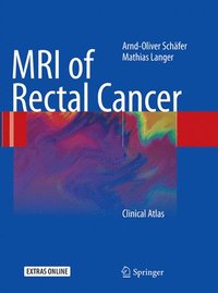 bokomslag MRI of Rectal Cancer