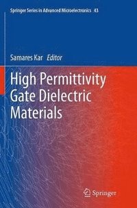 bokomslag High Permittivity Gate Dielectric Materials