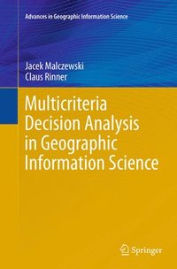 bokomslag Multicriteria Decision Analysis in Geographic Information Science