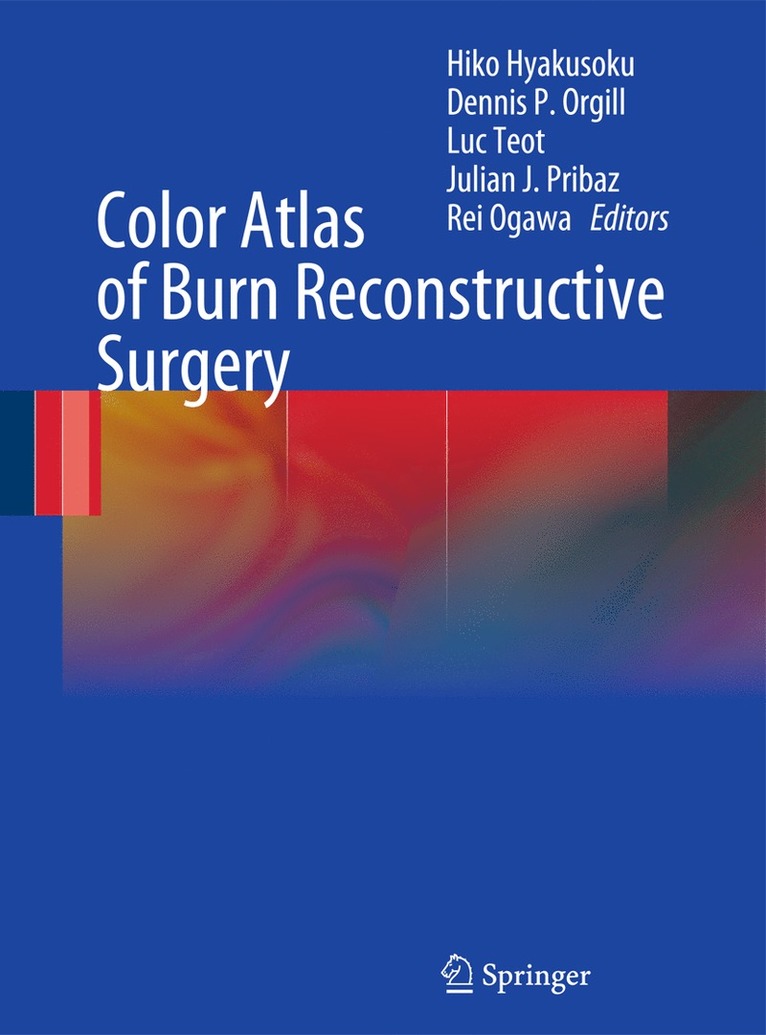 Color Atlas of Burn Reconstructive Surgery 1