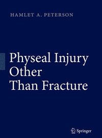 bokomslag Physeal Injury Other Than Fracture