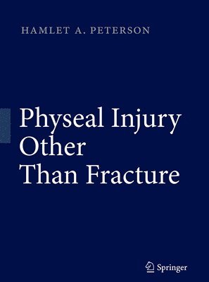 bokomslag Physeal Injury Other Than Fracture