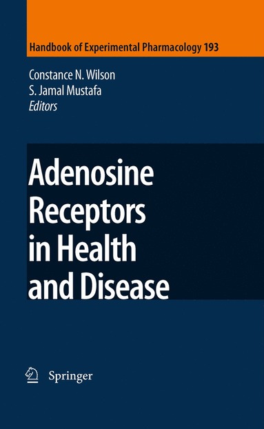 bokomslag Adenosine Receptors in Health and Disease