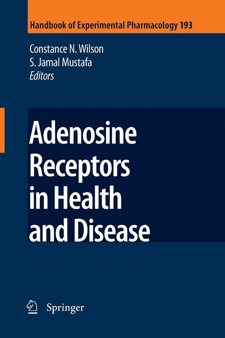 Adenosine Receptors in Health and Disease 1