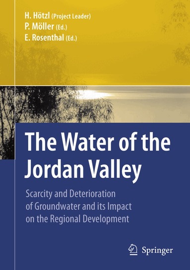 Heinz Hötzl, Peter Möller, Eliahu Rosenthal - Water of the Jordan Valley, Häftad