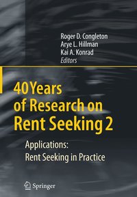 bokomslag 40 Years of Research on Rent Seeking 2