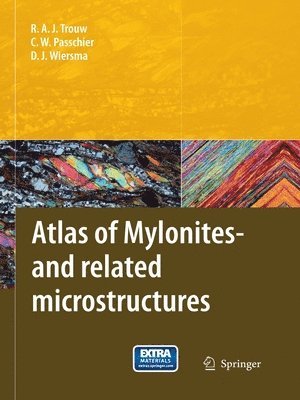 Atlas of Mylonites - and related microstructures 1