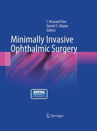 bokomslag Minimally Invasive Ophthalmic Surgery