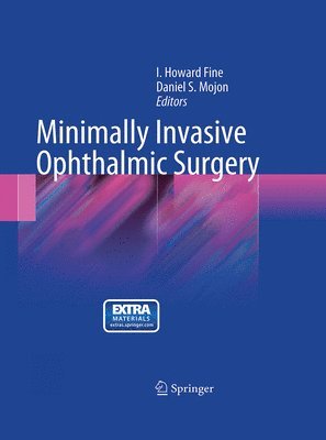 bokomslag Minimally Invasive Ophthalmic Surgery