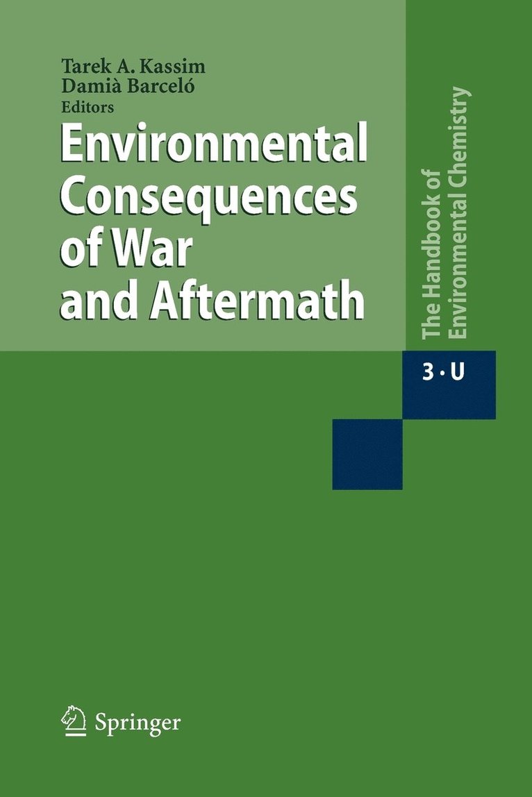 Environmental Consequences of War and Aftermath 1
