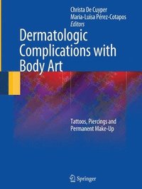 bokomslag Dermatologic Complications with Body Art