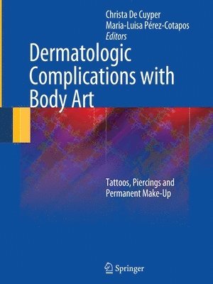 Dermatologic Complications with Body Art 1