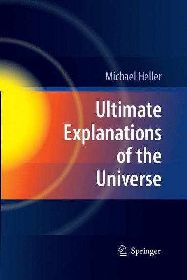 bokomslag Ultimate Explanations of the Universe