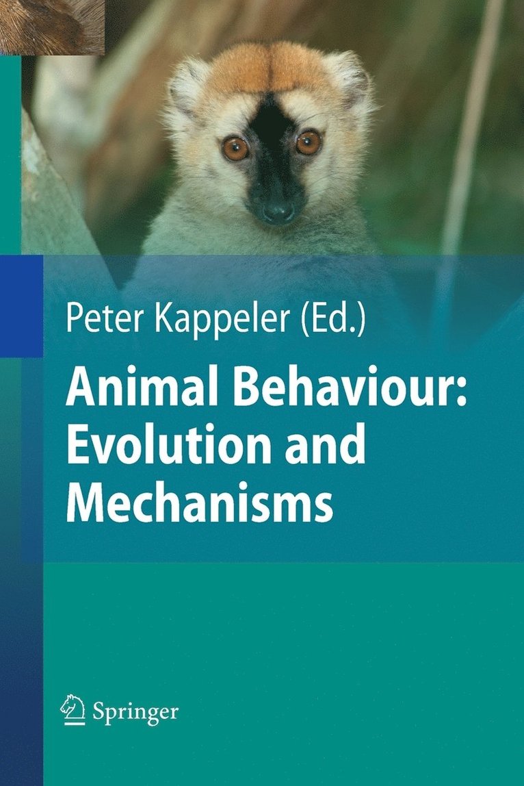 Animal Behaviour: Evolution and Mechanisms 1